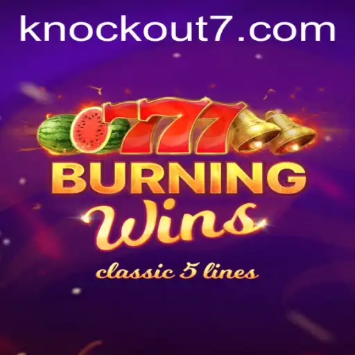 Explorando o Fenômeno dos Jogos: BurningWins e Knockout-777