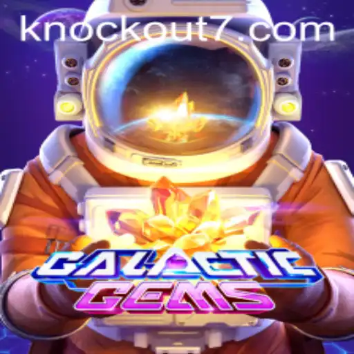 GalacticGems: Uma Jornada Espacial Fascinante com Knockout-777