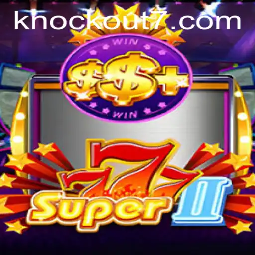 Descubra o Mundo Empolgante de Super777II: O Jogo que Está Revolucionando o Universo dos Cassinos